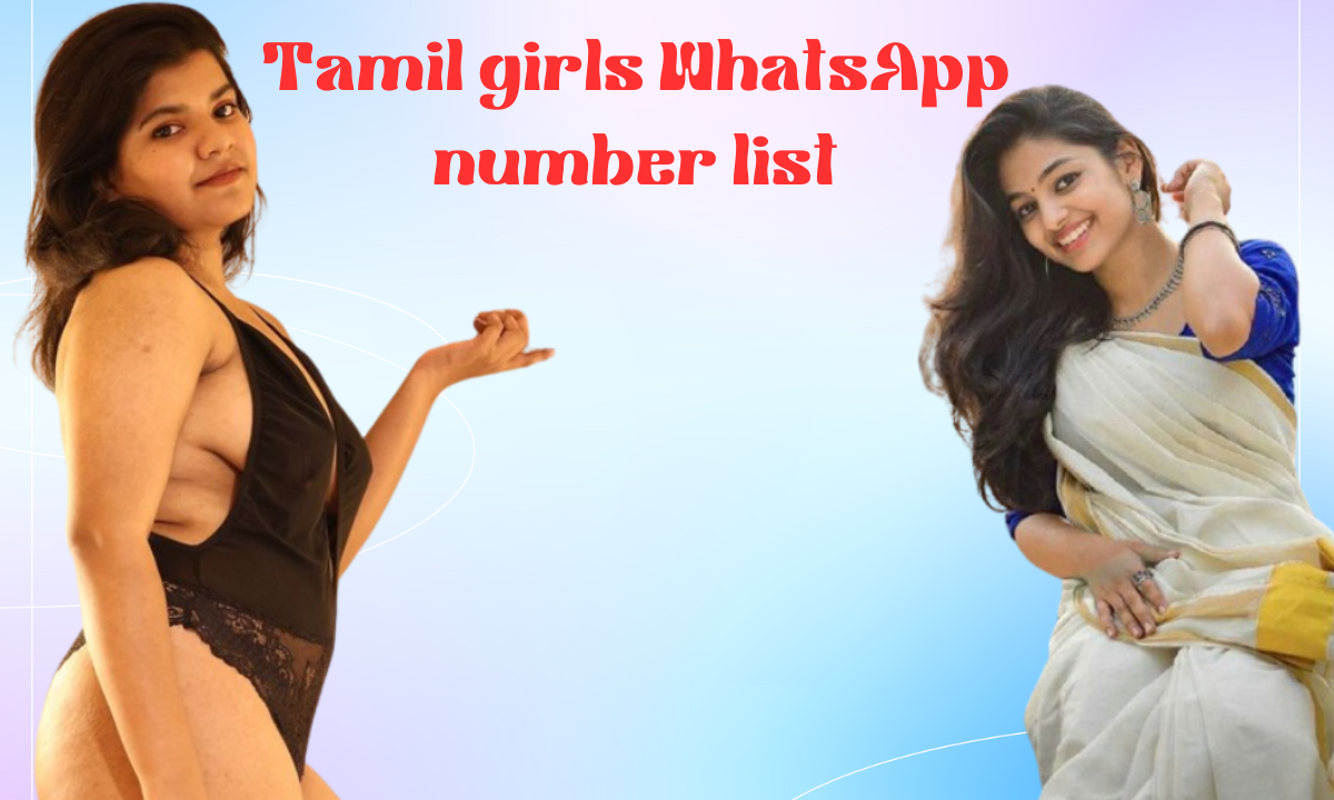 Tamil girls WhatsApp number list